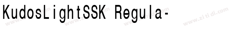 KudosLightSSK Regula字体转换
